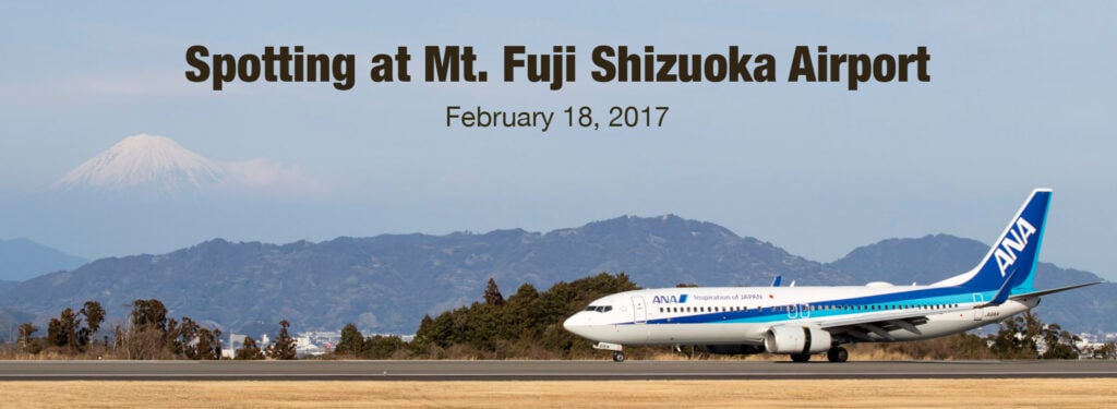 Spotting Report: Mt. Fuji Shizuoka, Japan